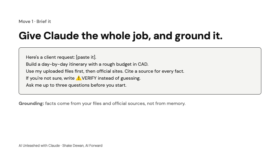 Move 1: the grounded brief prompt